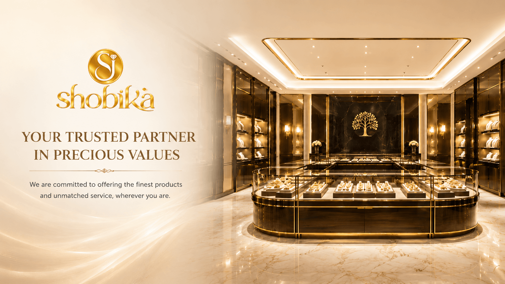 Shobika — Your Trusted Partner in Precious Values. We are committed to offering the finest products and unmatched service, wherever you are.